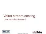 Value stream costing - slide 1