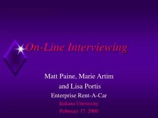 On-Line Interviewing