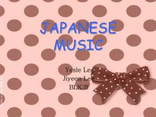 JAPANESE MUSIC