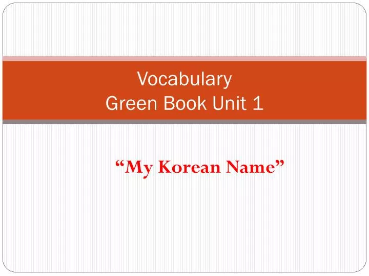 vocabulary green book unit 1