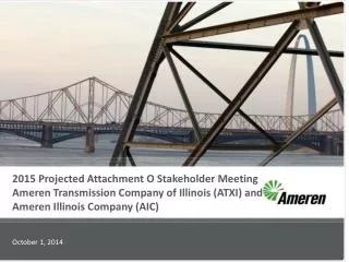 2015 Projected Attachment O Stakeholder Meeting