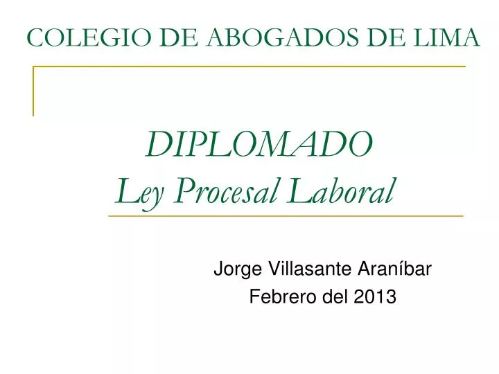 colegio de abogados de lima diplomado ley procesal laboral