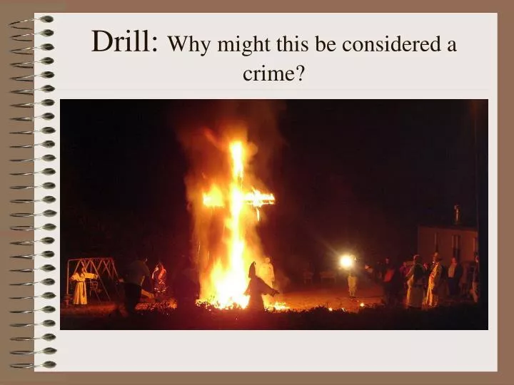 drill why might this be considered a crime