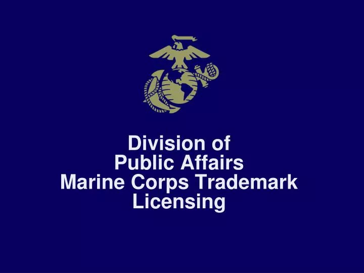 division of public affairs marine corps trademark licensing