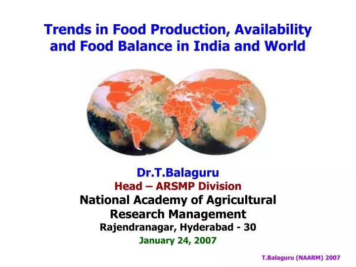 trends in food production availability and food balance in india and world