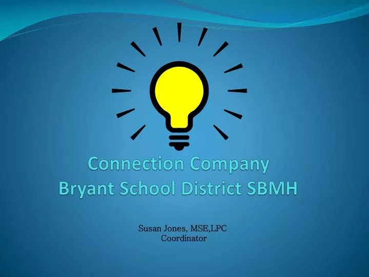 connection company bryant school district sbmh