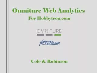 Omniture Web Analytics For Hobbytron