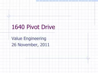 1640 Pivot Drive
