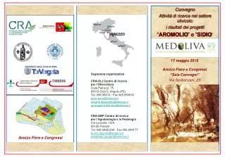17 maggio 2010 Arezzo Fiere e Congressi “Sala Convegni” Via Spallanzani, 23