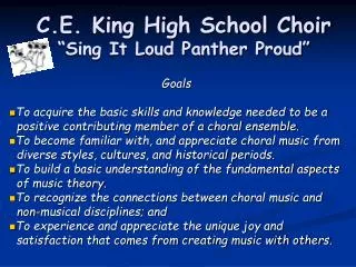 C.E. King High School Choir “Sing It Loud Panther Proud”