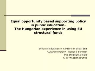 Inclusive Education in Contexts of Social and Cultural Diversity - Regional Seminar