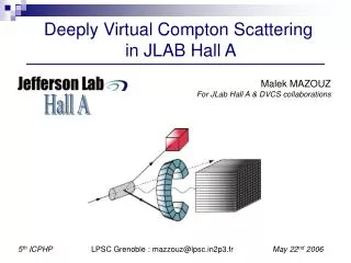 Deeply Virtual Compton Scattering in JLAB Hall A