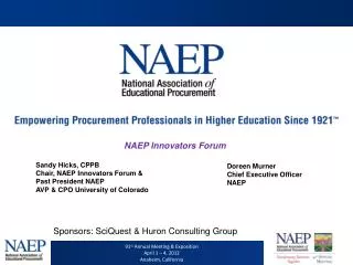 Sandy Hicks, CPPB Chair, NAEP Innovators Forum &amp; Past President NAEP