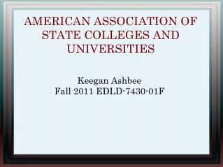 AMERICAN ASSOCIATION OF STATE COLLEGES AND UNIVERSITIES
