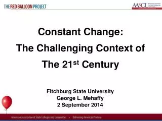 Fitchburg State University George L. Mehaffy 2 September 2014