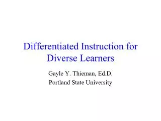 Differentiated Instruction for Diverse Learners