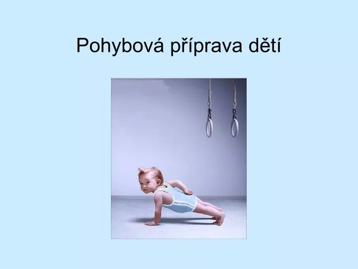 pohybov p prava d t