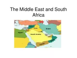 The Middle East and South Africa
