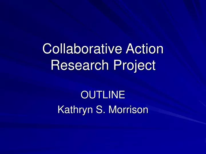 collaborative action research project