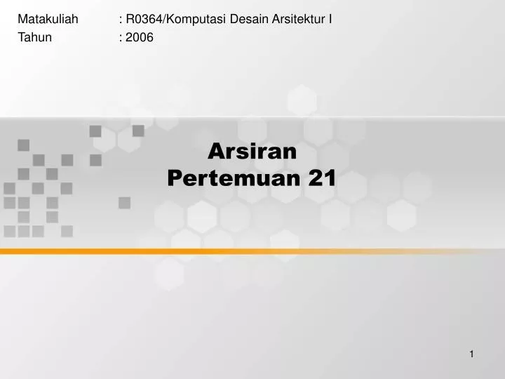 arsiran pertemuan 21