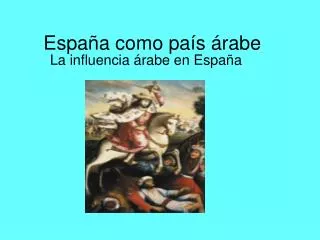 España como país árabe