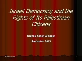 Israeli Democracy and the Rights of Its Palestinian Citizens