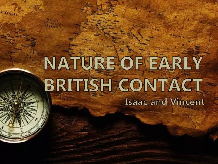 nature of early british contact
