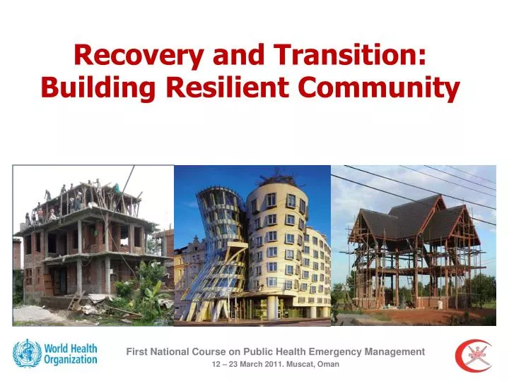 recovery and transition building resilient community