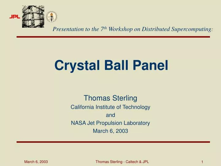 crystal ball panel