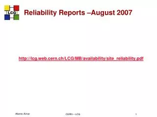 Reliability Reports –August 2007