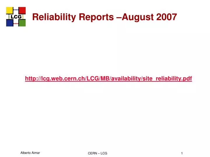reliability reports august 2007