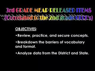 3rd GRADE MEAP RELEASED ITEMS (Correlated to the 2nd grade GLCE's)