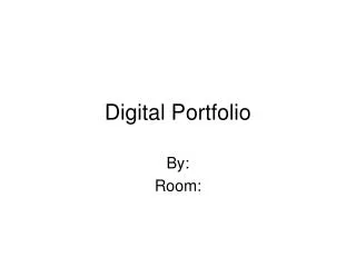Digital Portfolio