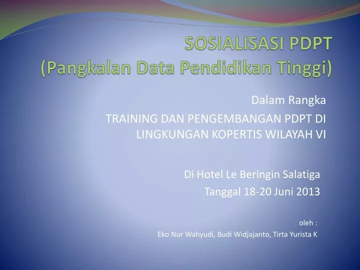 sosialisasi pdpt pangkalan data pendidikan tinggi