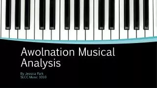 Awolnation Musical Analysis