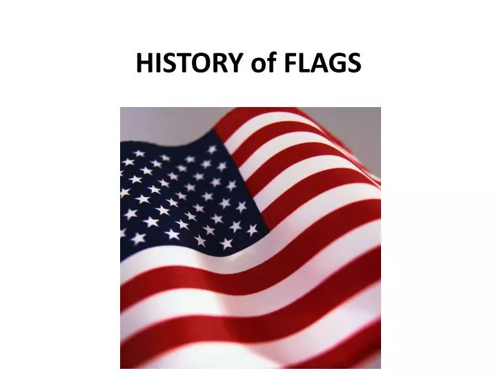 history of flags