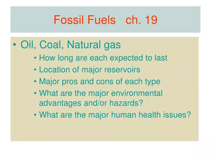 fossil fuels ch 19