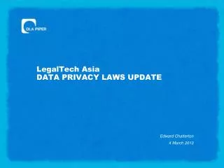 LegalTech Asia DATA PRIVACY LAWS UPDATE