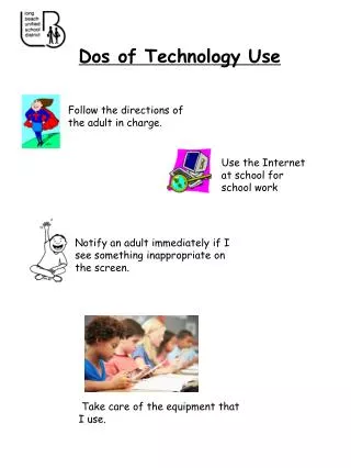 Dos of Technology Use