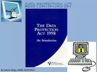 Data protection act