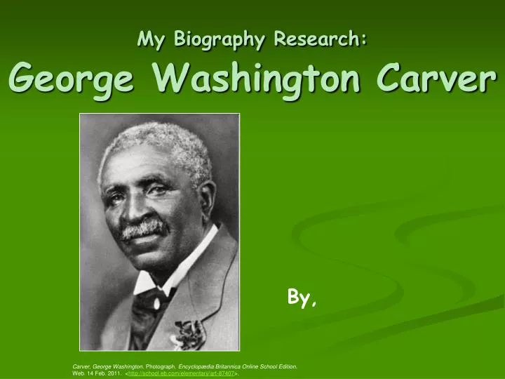 my biography research george washington carver