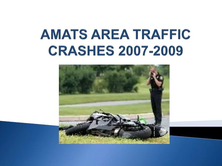 amats area traffic crashes 2007 2009
