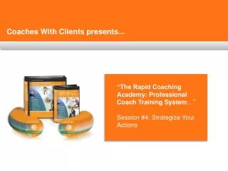 Coaches With Clients presents...