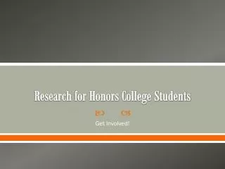 Research for Honors College Students