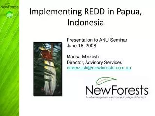 Implementing REDD in Papua, Indonesia