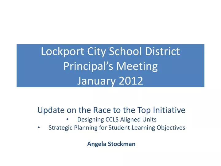 lockport city school district principal s meeting january 2012
