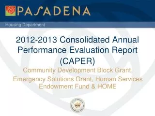 2012-2013 Consolidated Annual Performance Evaluation Report (CAPER )
