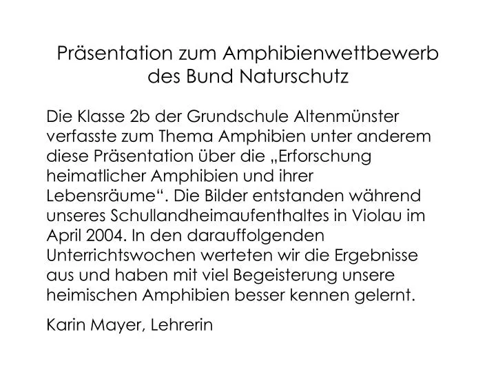 pr sentation zum amphibienwettbewerb des bund naturschutz