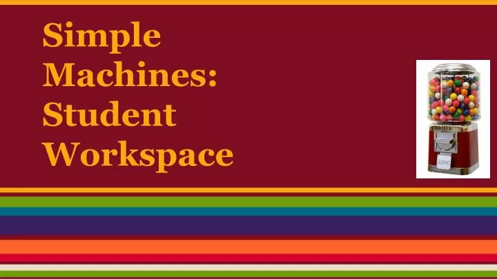 simple machines student workspace