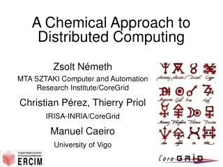 A Chemical Approach to Distributed Computing